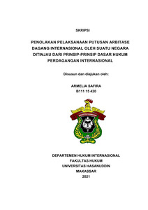 Penolakan Pelaksanaan Putusan Arbitrase Dagang Internasional Oleh Suatu